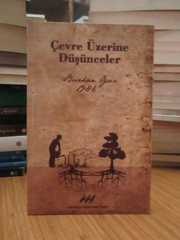 Çevre Üzerine Düşünceler - Burhan Oğuz 1986
