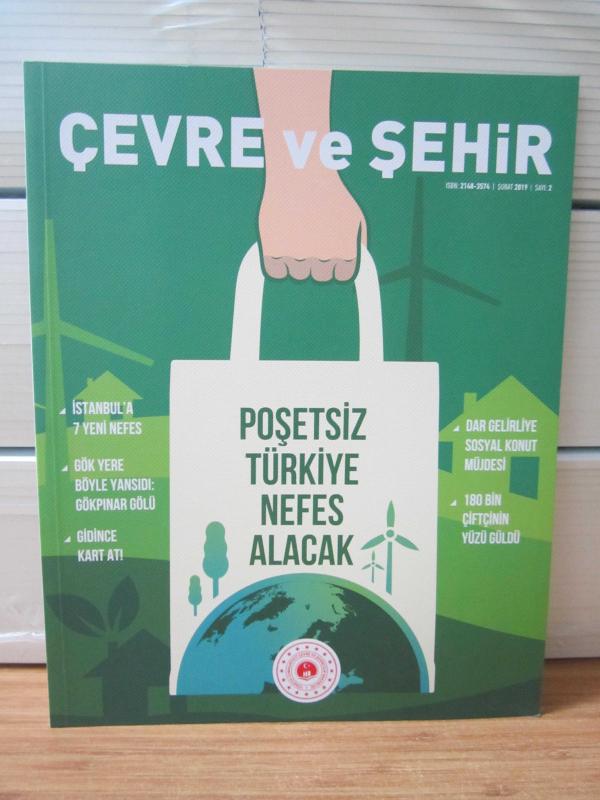 ÇEVRE ve ŞEHİR Dergisi - Sayı 2 - Şubat 2019 - Çevre ve Şehircilik Bakanlığı