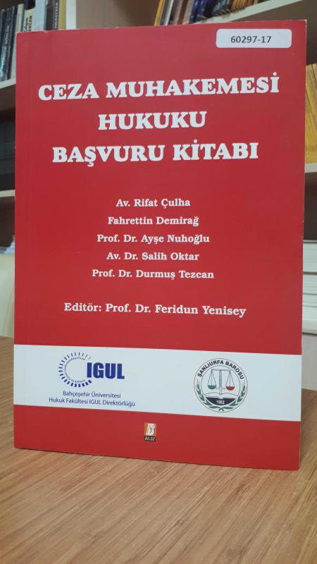 Ceza Muhakemesi Hukuku Başvuru Kitabı