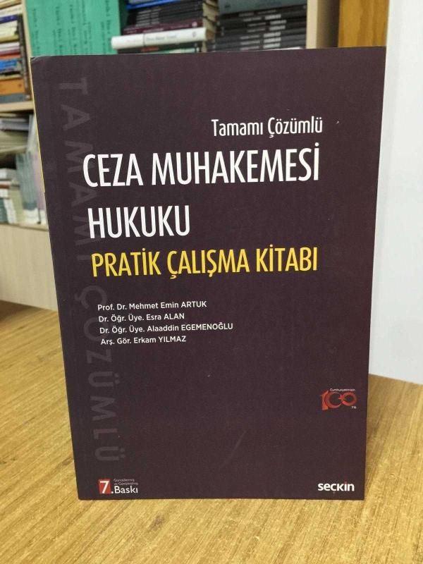 Ceza Muhakemesi Hukuku Pratik Çalışma Kitabı (7.Baskı)
