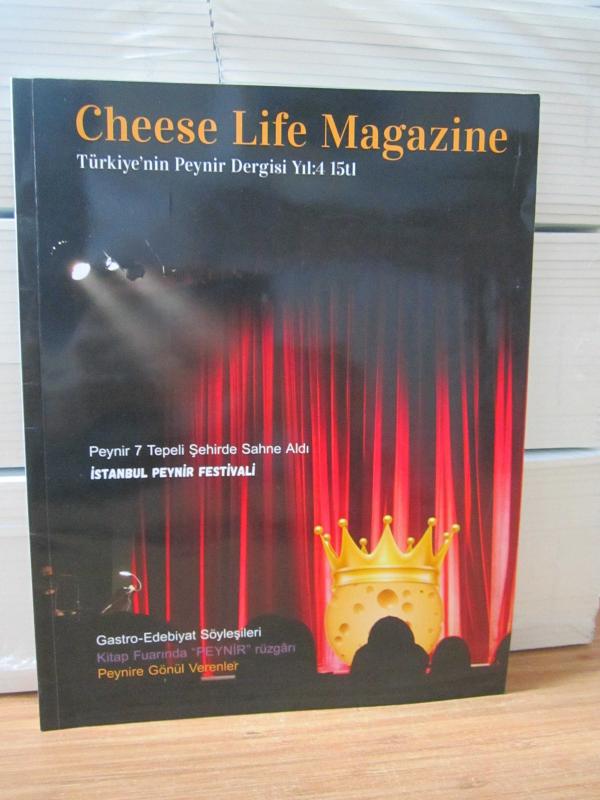 CHEESE LIFE MAGAZINE Türkiye'nin Peynir Yaşam Dergisi - Sayı 11 - Nisan Mayıs Haziran 2019