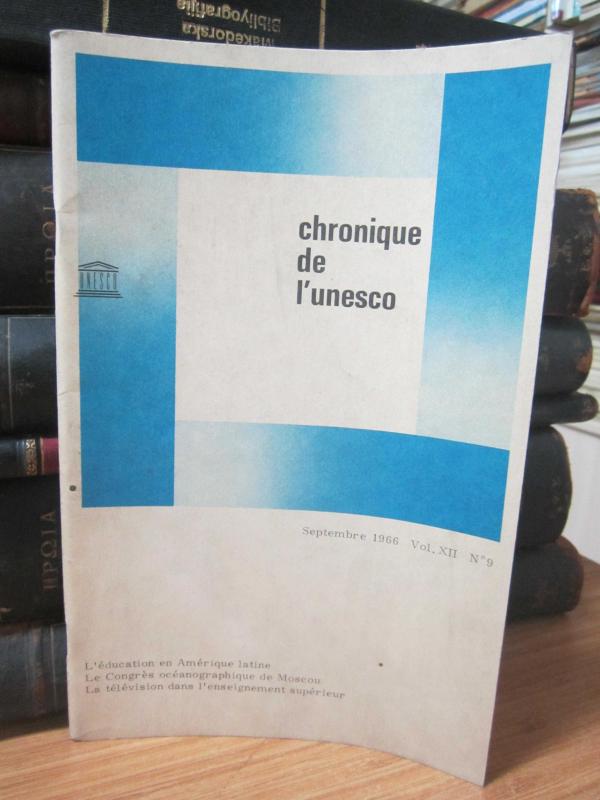 Chronique de l'unesco - Septembre 1966 - Vol 12 No 9