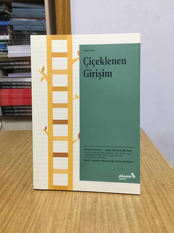 Çiçeklenen Girişim İşletmenin Yeni Ruhu