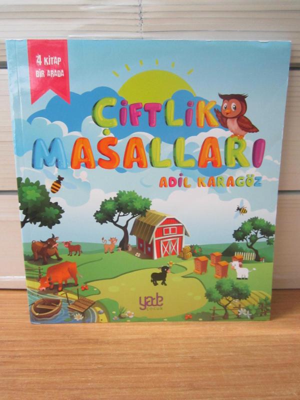 ÇİFTLİK MASALLARI - ADİL KARAGÖZ [4 Kitap Bir Arada: Pamuk ve Zeytin - Küçük Kardeş - Faydasız Mantarlar - Vak Vak ile Gak Gak]