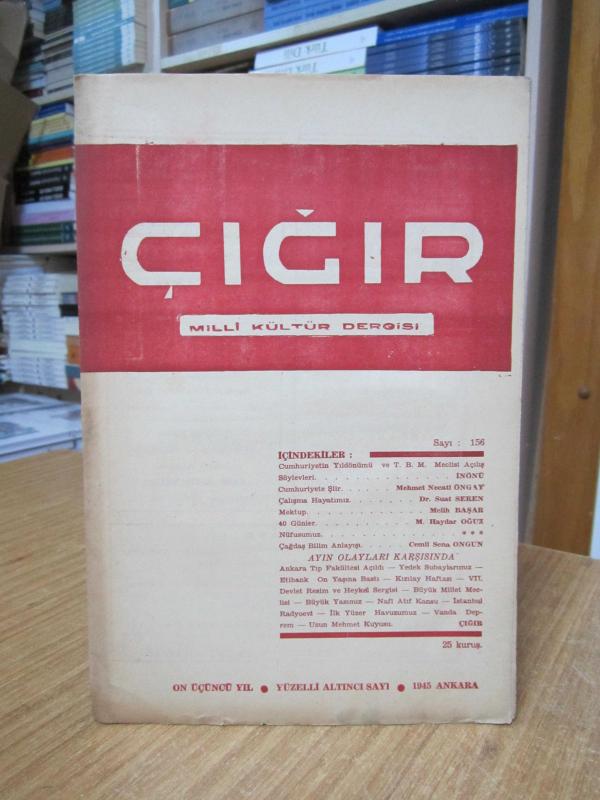 Çığır Milli Kültür Dergisi - SAYI 156 - KASIM 1945