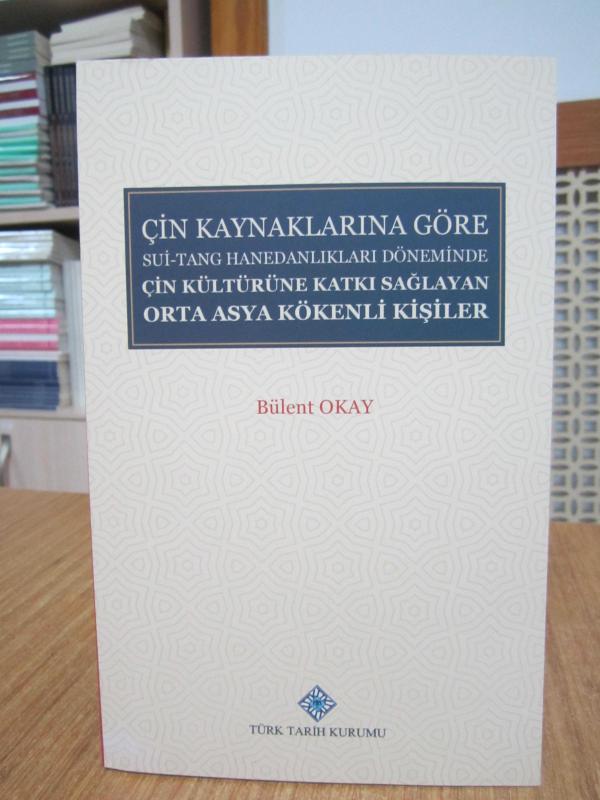 Çin Kaynaklarına Göre SUİ-TANG Hanedanlıkları Döneminde Çin Kültürüne Katkı Sağlayan Orta Asya Kökenli Kişiler