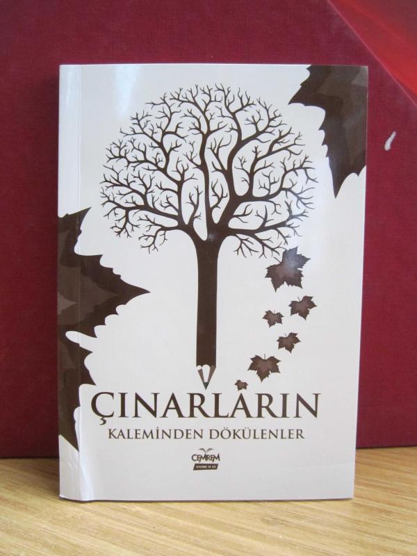 Çınarların Kaleminden Dökülenler - Aydın Kültür ve Turizm Derneği