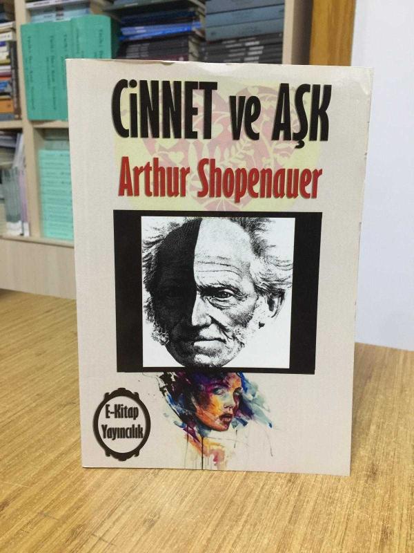 Cinnet ve Aşk - Arthur Shopenauer