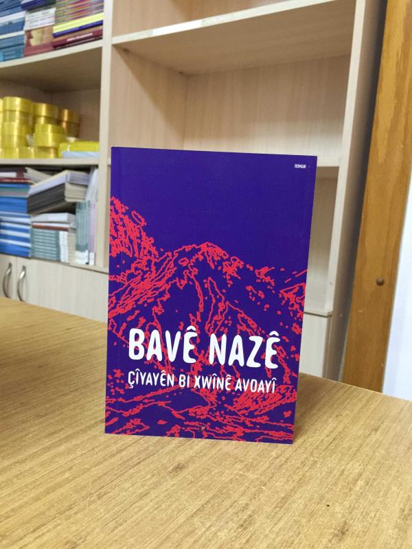 Çiyayen Bi Xwine Avdayi - Bave Naze