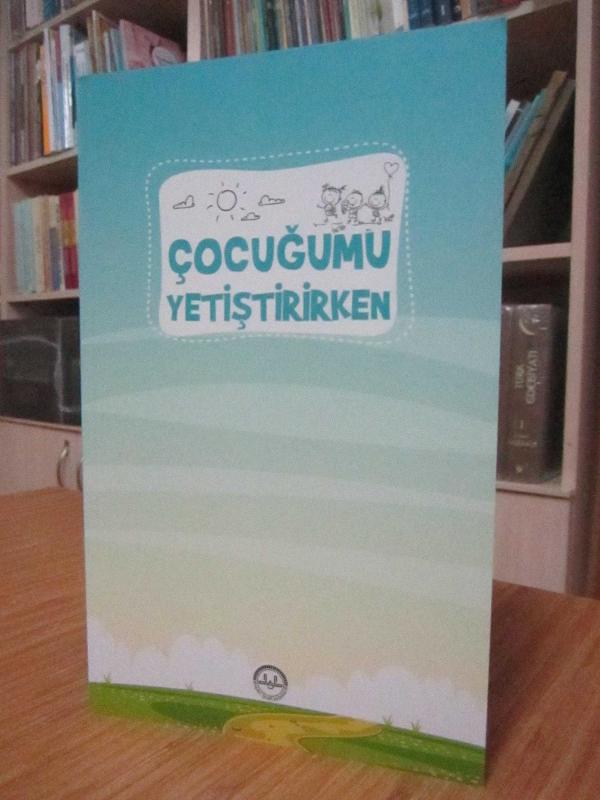 Çocuğumu Yetiştirirken
