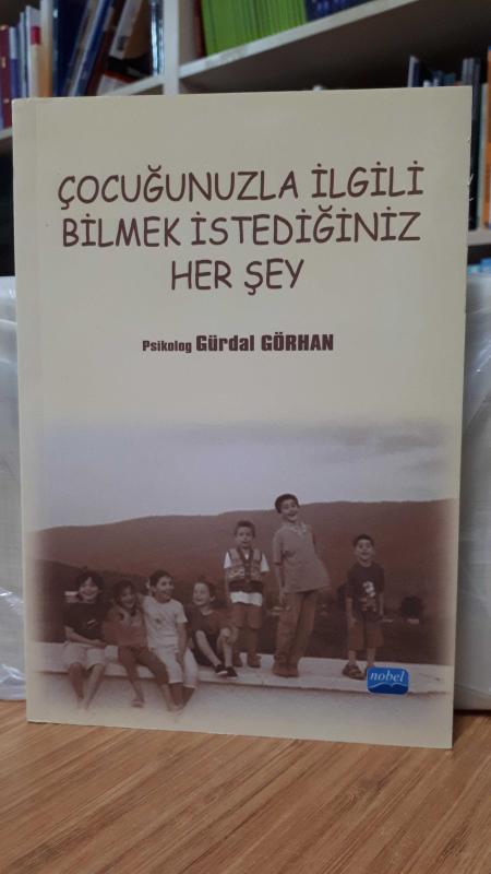 Çocuğunuzla İlgili Bilmek İstediğiniz Her Şey