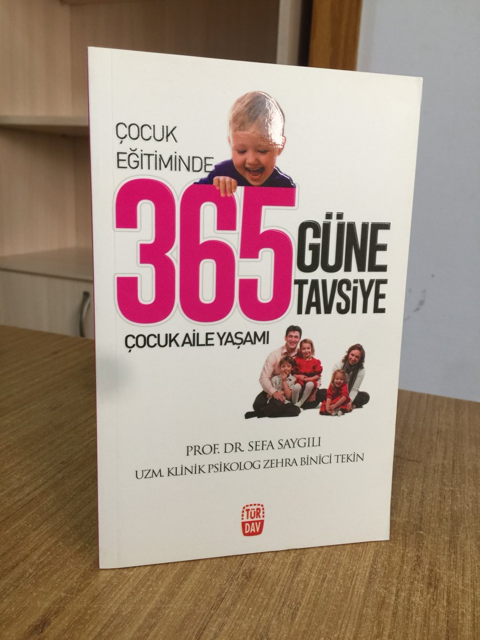 Çocuk Eğitiminde 365 Güne 365 Tavsiye Çocuk Aile Yaşamı