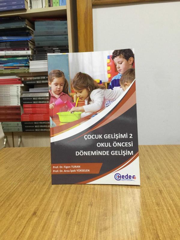 Çocuk Gelişimi 2 Okul Öncesi Döneminde Gelişim