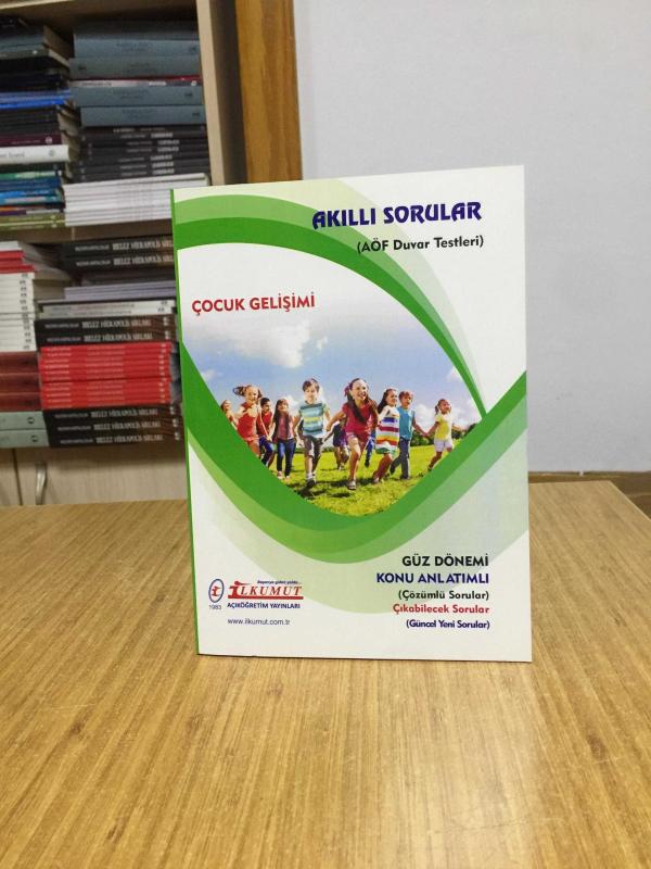 Çocuk Gelişimi Akıllı Sorular AÖF Duvar Testleri / İlkumut Açıköğretim Yayınları