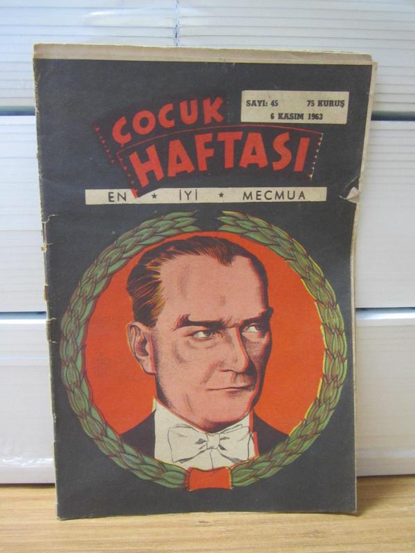 ÇOCUK HAFTASI MECMUASI - Sayı 45 - 6 Kasım 1963