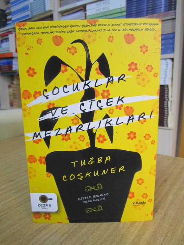 Çocuklar ve Çiçek Mezarlıkları - Tuğba Coşkuner