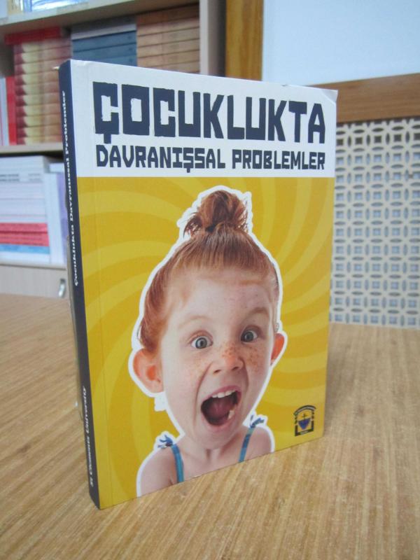 Çocuklukta Davranışsal Problemler / St Clements University Yayınları 2016