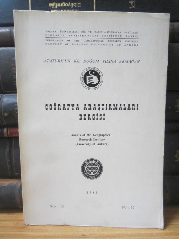 Coğrafya Araştırmaları Dergisi - Sayı 10 - 1981 - Atatürk Üni. DTCF Coğrafya Araştırmaları Enstitüsü