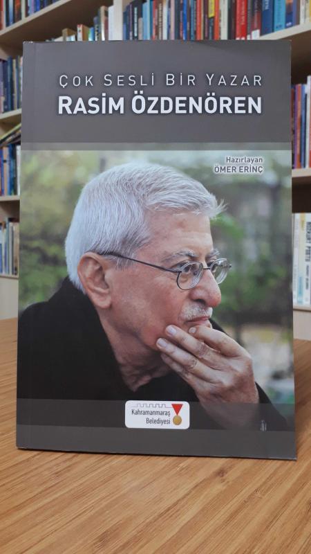 Çok Sesli Bir Yazar Rasim Özdenören