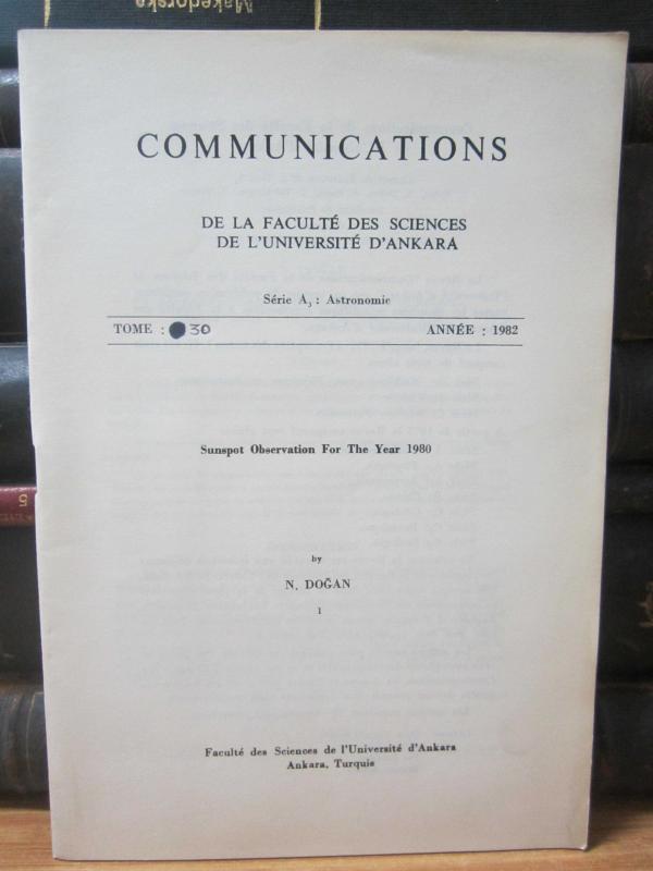 Communications - De La Faculte Des Sciences De L'universite D'Ankara - Serie A2, A3: Physics, Engineering Physics and Astronomy - Tome 35 - Annee 1986