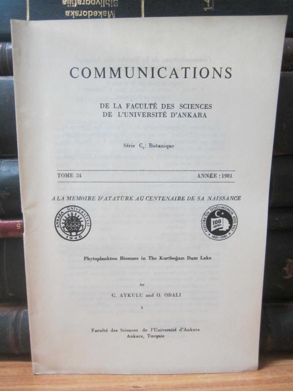 Communications - De La Faculte Des Sciences De L'universite D'Ankara - Serie C2: Botanique - Tome 24 - Annee 1981 - Fascicule 3