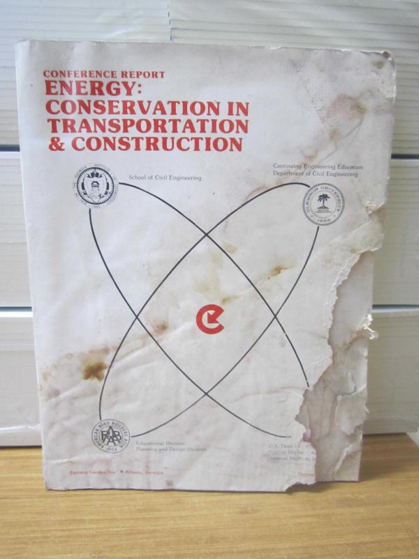Conference Report Energy: Conservation in Transportation & Construction 1976