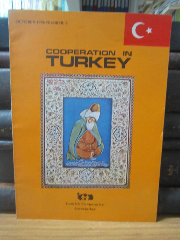 Cooperation in Turkey - October 1986 - Number 5 - Türk Kooperatifçilik Kurumu