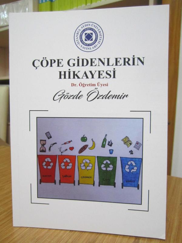 Çöpe Gidenlerin Hikayesi