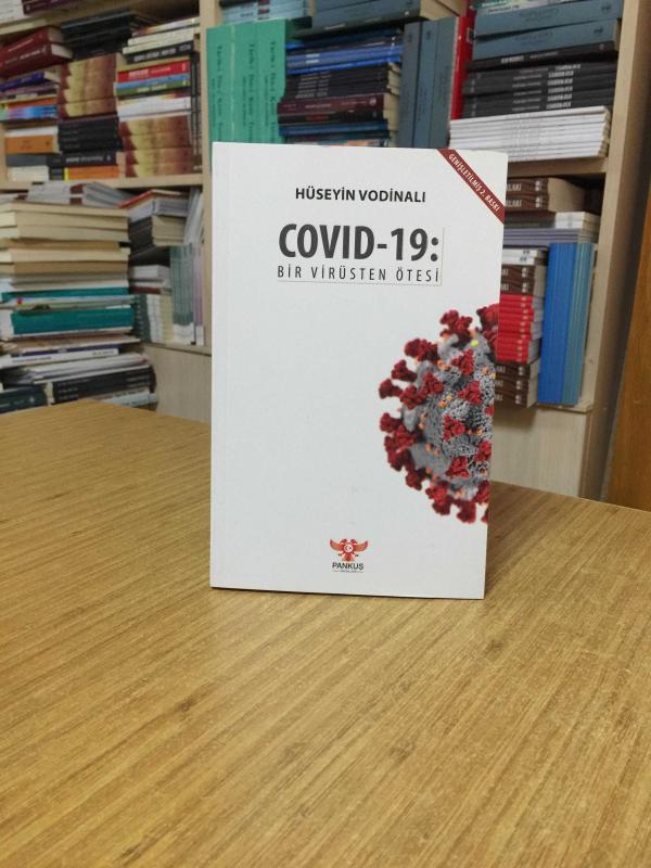 COVID 19 Bir Virüsten Ötesi - Hüseyin Vodinalı [Genişletilmiş 2. Baskı]