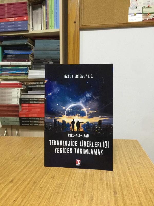 CTRL + ALT + LEAD Teknolojide Liderliği Yeniden Tanımlamak