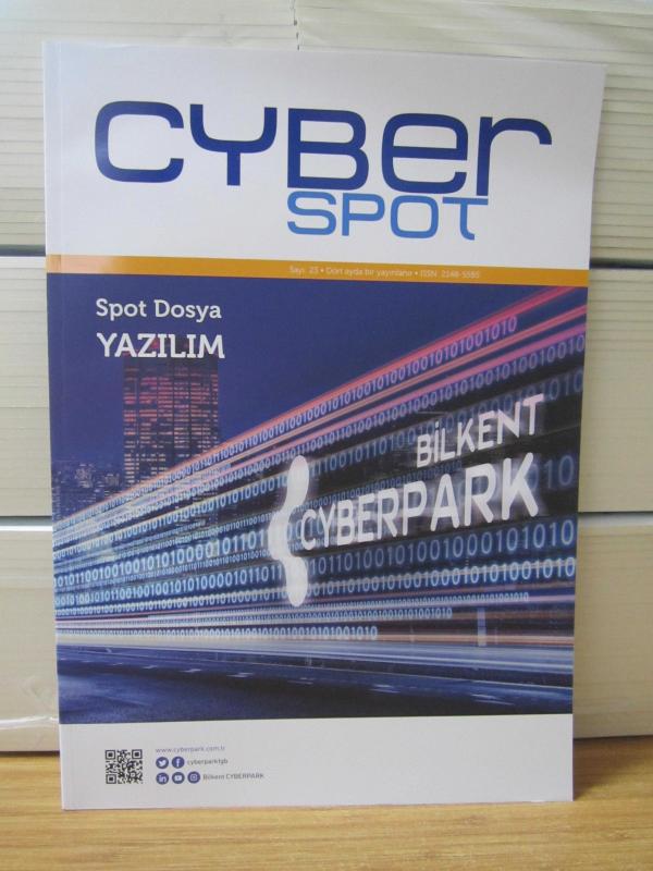 CYBER SPOT - Sayı 23 - [Dosya: Spot Dosya: YAZILIM] - Ankara Teknoloji Geliştirme Bölgesi Kurucu ve İşletici A.Ş.