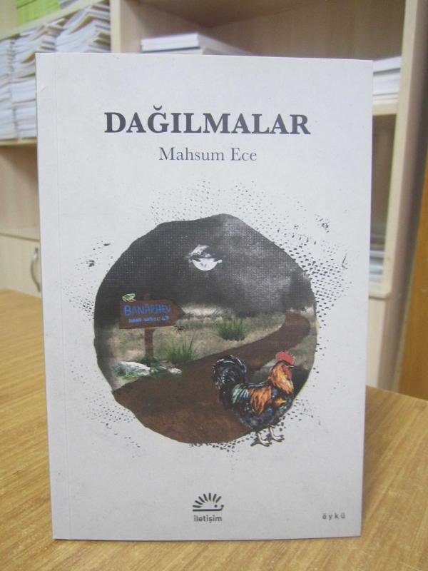 Dağılmalar - Mahsum Ece