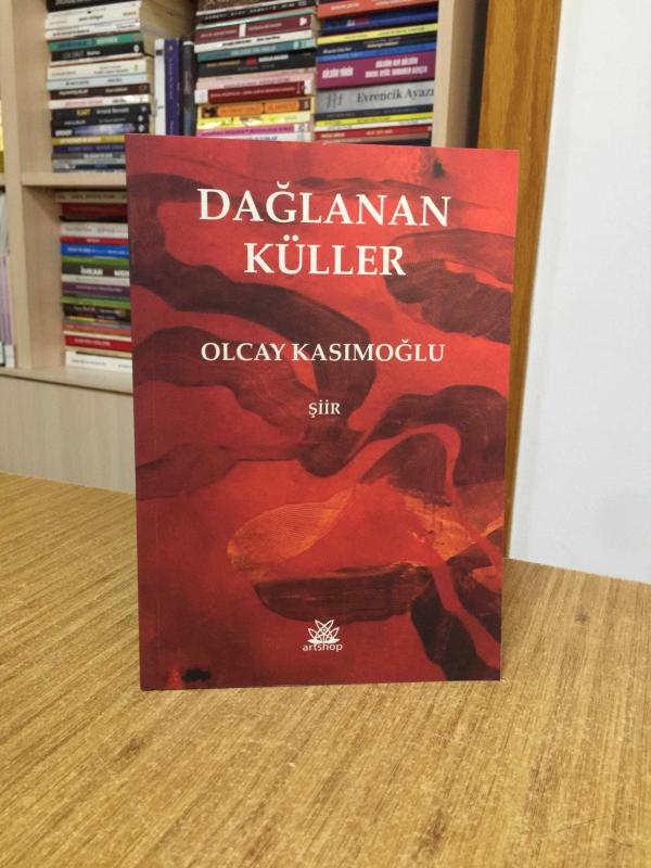 Dağlanan Küller - Olcay Kasımoğlu