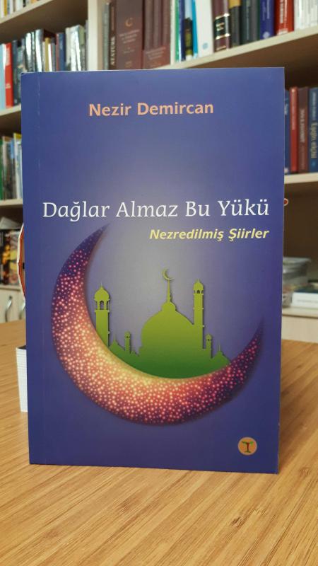Dağlar Almaz Bu Yükü