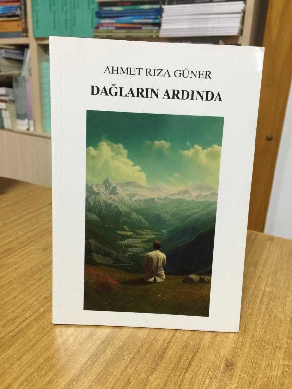 Dağların Ardında - Ahmet Rıza Güner
