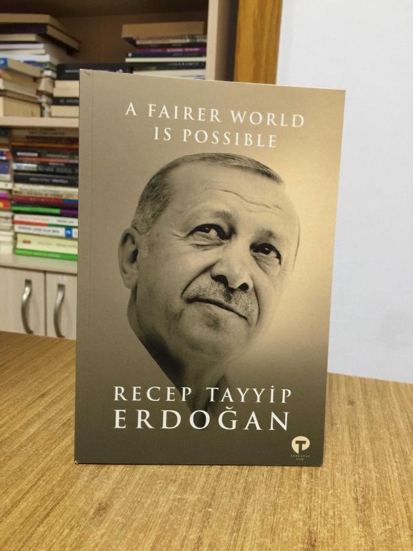 Daha Adil Bir Dünya Mümkün - Recep Tayyip Erdoğan (İNGİLİZCE)