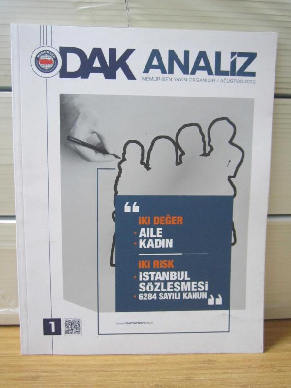 DAK ANALİZ - Sayı 1 - Ağustos 2020 - MEMUR-SEN Kadınlar Komisyonu