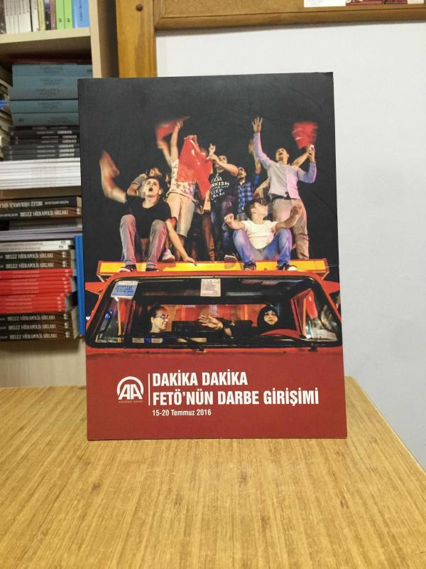 Dakika Dakika FETÖ'nün Darbe Girişimi