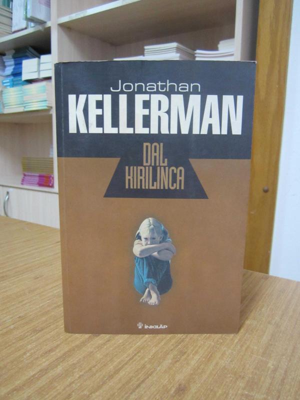 Dal Kırılınca - Jonathan Kellerman