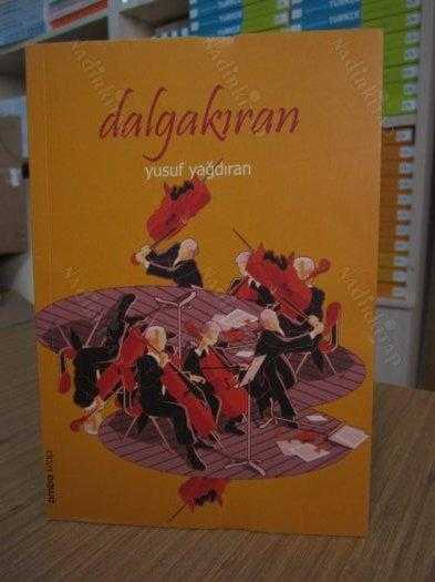 Dalgakıran - Yusuf Yağdıran