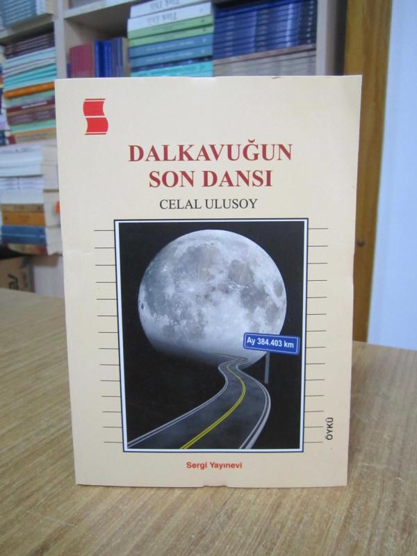 Dalkavuğun Son Dansı - Celal Ulusoy