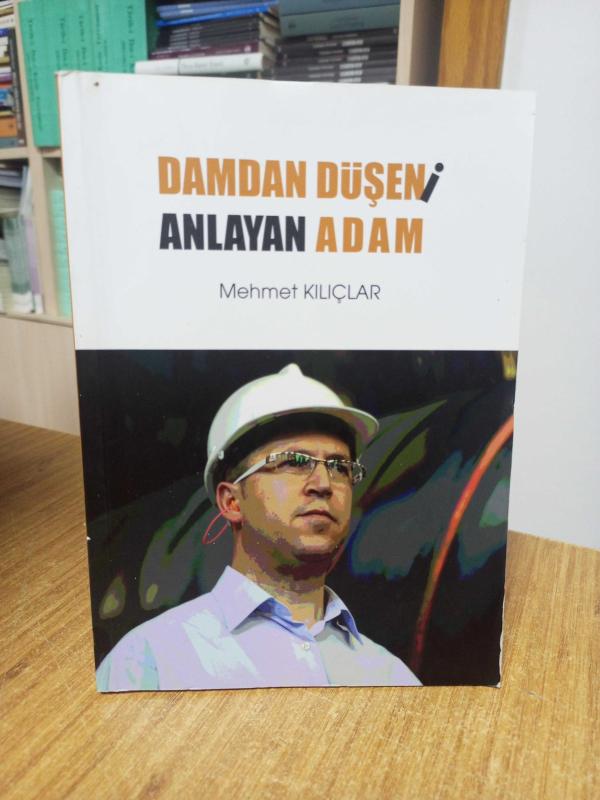 Damdan Düşeni Anlayan Adam - Mehmet Kılıçlar