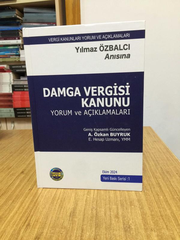 Damga Vergisi Kanunu Yorum ve Açıklamaları