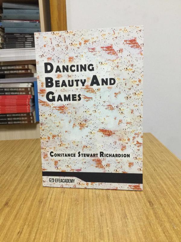 Dancing Beauty and Games (Classic Reprint) - Constance Stewart Richardson