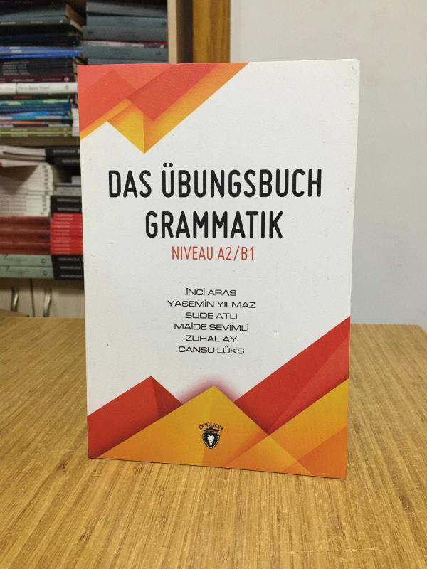 Das Übungsbuch Grammatik Niveau A2/B1