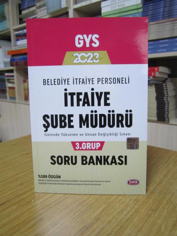 Data Yayınları GYS 2023 Belediye İtfaiye Personeli İtfaiye Şube Müdürü (3. Grup) Soru Bankası