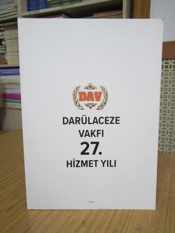 DAV Darülaceze Vakfı 27. Hizmet Yılı