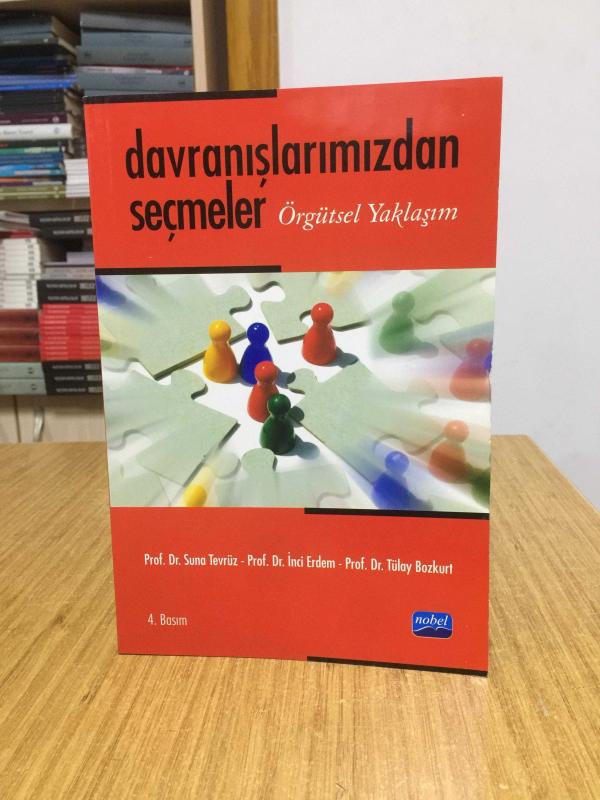 Davranışlarımızdan Seçmeler Örgütsel Yaklaşım Nobel Yayınları
