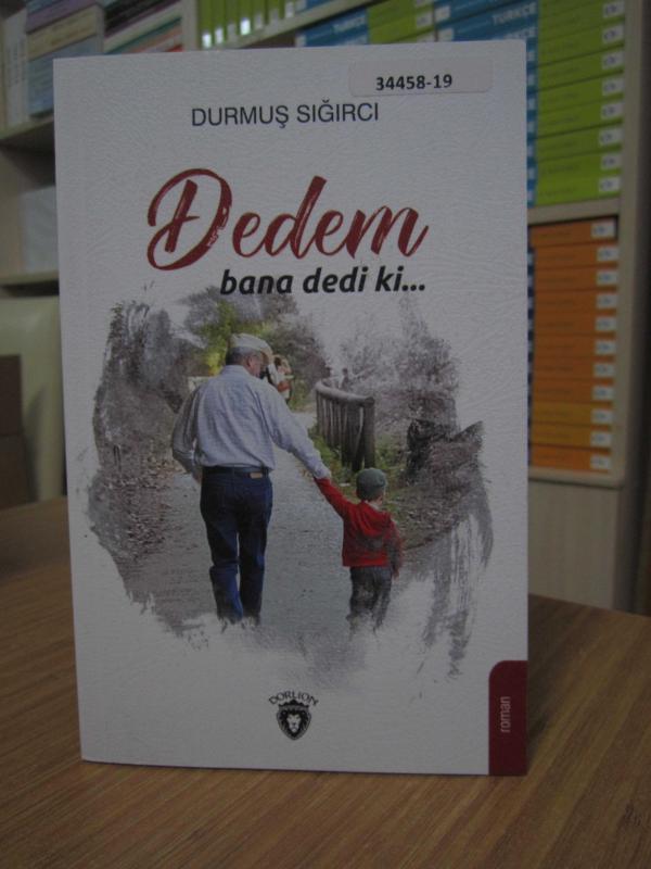 Dedem Bana Dedi Ki
