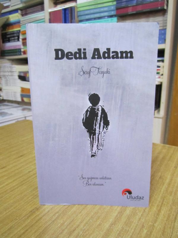 Dedi Adam - Şeref Tiryaki